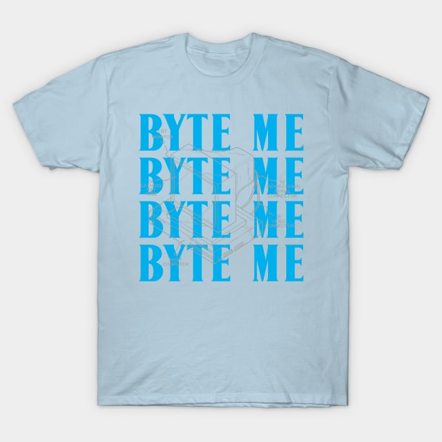 byte me T-Shirt by juinwonderland 41